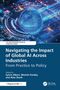 Navigating the Impact of Global AI Across Industries, Buch, Buch