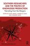 Buchtitel: "Southern Researchers and the Politics of Knowledge Production". Kompass über roter Weltkarte im Hintergrund., Buch