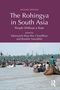 "Second Edition. The Rohingya in South Asia: People Without a State. Edited by Sabyasachi Basu Ray Chaudhury and Ranabir Samaddar." Eine Gruppe Menschen auf Booten auf einem Fluss., Buch