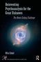 "Reinventing Psychoanalysis for the Great Unknown: The Never-Ending Challenge" von Ofra Eshel. Visuelles Motiv eines Nebels., Buch
