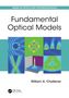 William A. Challener: Fundamental Optical Models, Buch, Buch