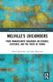 John Matteson: Melville's (Dis)Orders, Buch, Buch