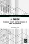 Remington Tonar: AI Theism, Buch, Buch