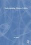 Titel: "Understanding Chinese Politics". Autor: Chi Zhang. Blaues Cover mit abstrakten, weißen Linien., Buch