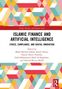Islamic Finance and Artificial Intelligence, Buch, Buch