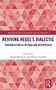 Oben steht: "Routledge Studies in Nineteenth-Century Philosophy". Titel: "Reviving Hegel's Dialectic". Rote Dreiecks-Muster., Buch