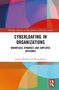 Beata Bajcar: Cyberloafing in Organizations, Buch, Buch