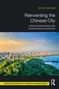 Zhu Qian: Reinventing the Chinese City, Buch, Buch