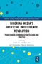 Nigerian Media's Artificial Intelligence Revolution, Buch, Buch