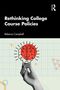 „Rethinking College Course Policies“ von Rebecca Campbell. Eine Hand hält eine Glühbirne mit Gehirn-Illustration., Buch