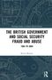 "THE BRITISH GOVERNMENT AND SOCIAL SECURITY FRAUD AND ABUSE 1964 TO 2004 - Kevin Manton". Blaues technisches Muster., Buch