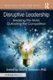 Text: "Disruptive Leadership: Breaking the Mold, Outlasting the Competition." Glühbirne, die in einem energiegeladenen Ausbruch platzt., Buch