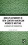 "Bodily Autonomy in 19th Century American Women's Writing: A Cornucopia of Pharmacopoeia" von Jennifer M. Nader., Buch
