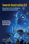 "Towards Construction 6.0: Human-Centric AI in Architecture, Engineering and Construction" über Stadtbild und Bauarbeiter., Buch