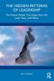 "The Hidden Patterns of Leadership", "The Mental Models That Shape How We Lead, Team and Follow", "Ian Stewart". Wolkenzug.