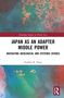 "Japan as an Adapter Middle Power" von Stephen R. Nagy, abstrakte Hintergrundfarben., Buch