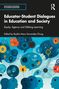 "Educator-Student Dialogues in Education and Society" behandelt Bildungsthemen. Bunte Illustrationen mit Sprechblasen und Symbolen., Buch