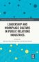 Titel: Leadership and Workplace Culture in Public Relations Industries. Blaues geometrisches Muster im Hintergrund., Buch