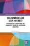 "Voluntarism and Self-Interest: Psychological Foundations and Panarchist Visions in Libertarian Anarchism" von Davide Saracino. Farbenfrohes geometrisches Design., Buch