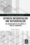 "Routledge Studies in American Philosophy. BETWEEN INFERENTIALISM AND REFERENTIALISM. THE KANTIAN ROOTS OF THE DEBATE IN ANALYTIC PRAGMATISM. Bernardo Marques." Grafische Linienmuster oben und unten., Buch