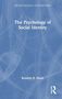 Rosalyn H. Shute: The Psychology of Social Identity, Buch, Buch