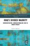 Titel: IRAQ'S DIVIDED MAJORITY, Autor: Zeidon Alkinani. Buntes abstraktes Design in Gelb und Blau im Hintergrund., Buch