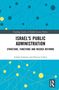 Itzhak Galnoor: Israel's Public Administration, Buch, Buch