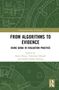 From Algorithms to Evidence, Buch, Buch