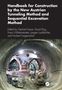 "Handbook for Construction by the New Austrian Tunneling Method" zeigt Maschinen in einem Tunnel, bearbeitet von mehreren Autoren., Buch