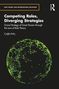 Cagla Kilic: Competing Roles, Diverging Strategies, Buch, Buch