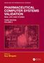 Pharmaceutical Computer Systems Validation, Buch, Buch