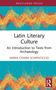 Routledge Focus. "Latin Literary Culture: An Introduction to Texts from Archaeology" von Maria Chiara Scappaticcio. Bunte Muster., Buch