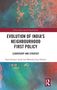 Text: "Evolution of India's Neighbourhood First Policy: Leadership and Strategy" von Saroj Kumar Aryal, Manish Jung Pulami. Abstrakte bunte Illustration., Buch