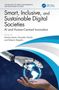 Smart, Inclusive, and Sustainable Digital Societies, Buch, Buch