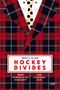 „Hockey Divides“ von Kristi A. Allain. Thema: Weiße Arbeiterklasse, Männlichkeit und kanadische Ikone. Rot-kariertes Muster., Buch