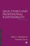 Titel: "Legal Ethics and Professional Responsibility". Autoren: Allan C. Hutchinson, Emanuel Tucsa. Lila Hintergrund., Buch