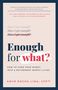 Zitate über Finanzplanung von William Bengen. Titel: "Enough for What? How to Turn Your Money into a Retirement Worth Living."