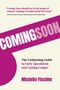 „Coming Soon“ steht groß auf lila Hintergrund. Darunter: „The Unshaming Guide to Early Ejaculation“. Autor: Michelle Fischler.