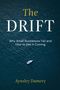 „The Drift: Why Small Businesses Fail and How to See It Coming“. Kleines Segelboot auf dunklem Wasser.
