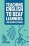 Rich Evans: Teaching English To Deaf Learners, Buch