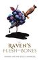 „The Raven’s Flesh and Bones“ von Amanda Lane und Jessica Swanborg. Ein Schwert durchbohrt eine Traube., Buch