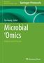 "Methods in Molecular Biology 3033", "Microbial 'Omics: Methods and Protocols". Grüne Covergestaltung mit Kreisen., Buch