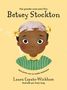 Laura Caputo-Wickham: Betsey Stockton, Buch