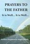 Angie Smith: Prayers To The Father It Is Well... It Is Well, Buch