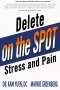 Marnie Greenberg: Delete Stress and Pain on the Spot!, Buch