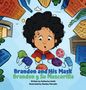 Katherine Morbán-Smith: Brandon and His Mask - Brandon y Su Mascarilla, Buch