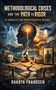 Titel: "METHODOLOGICAL CRISES AND THE PATH TO RIGOR". Wissenschaftliche Utensilien, Masken, UFO, mystische Atmosphäre., Buch