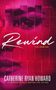 Catherine Ryan Howard: Rewind, Buch