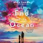 Maja Lunde: The End of the Ocean, MP3