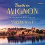 Serena Kent: Death in Avignon: A Penelope Kite Novel, MP3